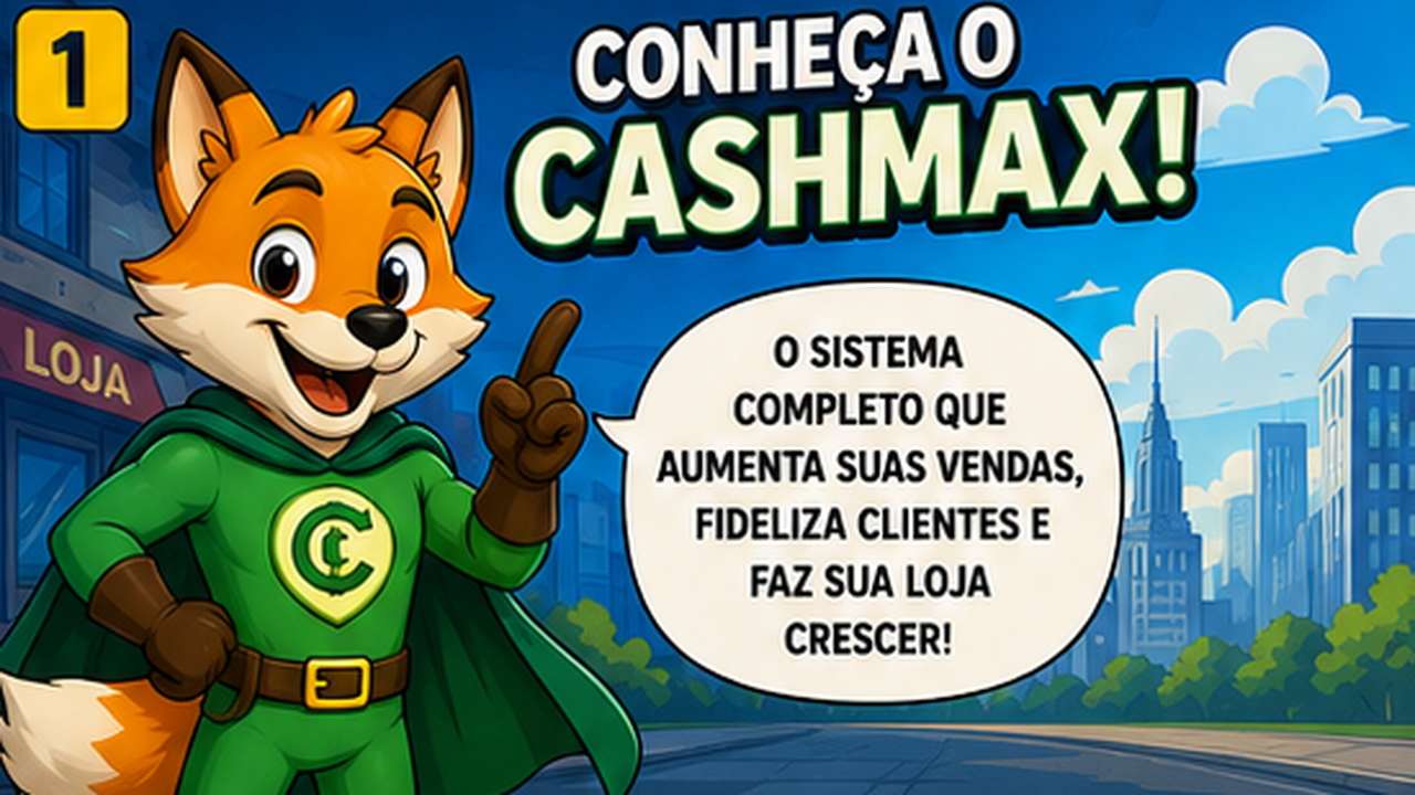 Max apresenta a Cashmax — quadro 1